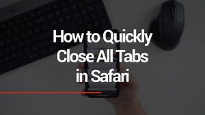 How to Close All of Your Safari Tabs at Once on iPhone or iPad