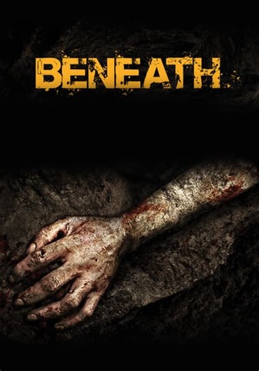 Beneath (2013)