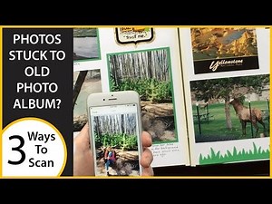 Scan Photos Stuck To A Photo Album