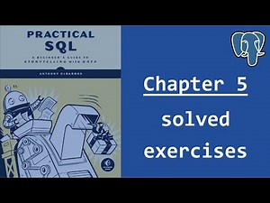 Solve "Practical SQL" exercises with me (Chapter 5)