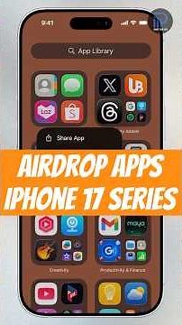 AirDrop Apps on iPhone 17 Series