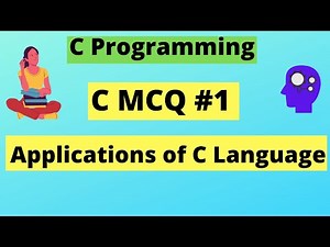Applications of C language | C MCQ #1 | C Programming