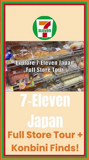 Inside 7-Eleven Japan 🥢 Sneak Peek! | Full Store Tour Out Now