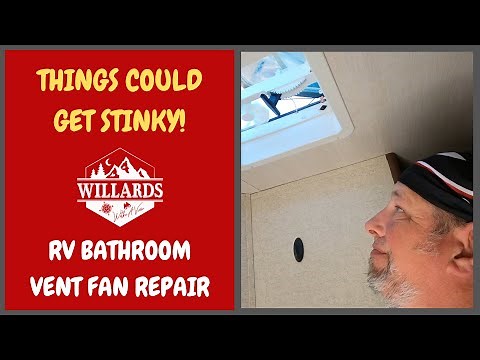 RV Bathroom exhaust fan repair