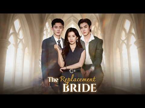 The Replacement Bride | 💍,caught between Harrison and Lucas 🔥 #shortmax #fyp #drama