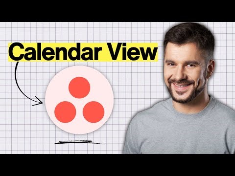 How to Add Calendar View to a Project On Asana (2026 Guide)