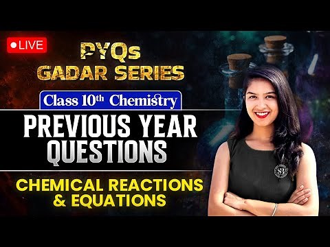 CBSE Class 10 Chemistry | Chemical Reactions And Equations Pyq | Chemistry Class 10 By Anjali Ma'am