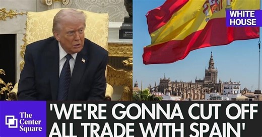 WATCH: Trump threatens to end all trade with Spain