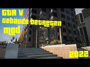 GTA V Gebäude betreten-Mod - Tutorial 2022 | FeliixOG