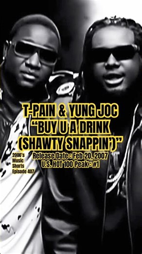 T-Pain, Yung Joc “Buy U A Drink (Shawty Snappin’)” #2000s #2000smusic #tpain #yungjoc