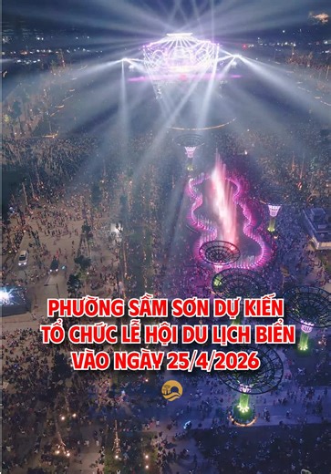 Khai trương hè Sầm Sơn 25/4/2026
