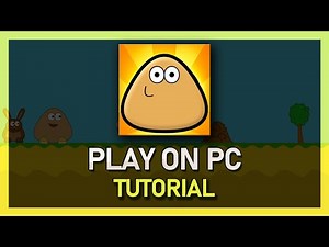 How To Play Pou on PC and Mac