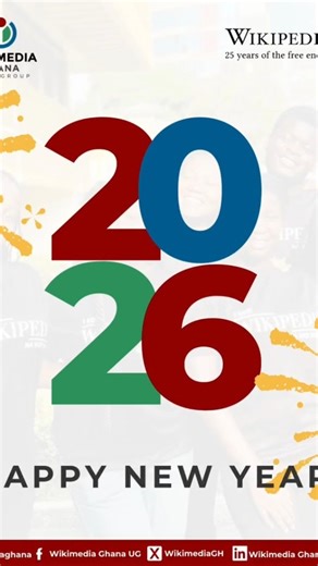 Wikimedia Ghana User Group on Instagram: "Happy New Year to our community, partners, and all Ghanaians. We remain committed to a world in which every Ghanaian can freely access, contribute to, and share in the sum of all knowledge through Wikimedia projects. Here’s to a new year of empowering and engaging people across Ghana to collect, develop, and share educational content under free licenses or in the public domain, and to disseminate this knowledge effectively and globally. #HappyNewYear #Wi