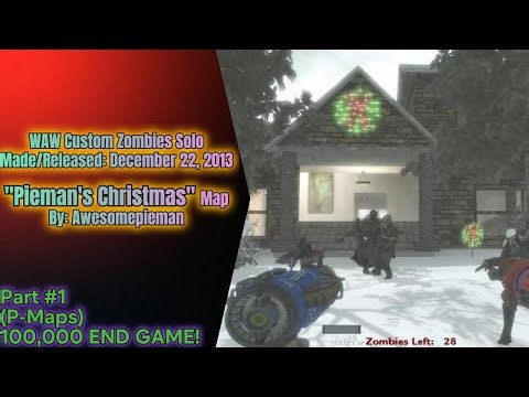 WAW Custom Zombies Solo▐ "Pieman's Christmas" Map Part #1