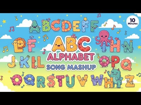 ABC Alphabet Song Mashup | Fun A–Z Learning for Kids | Preschool Sing-Along