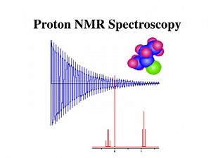 Proton NMR Spectroscopy - SlideServe