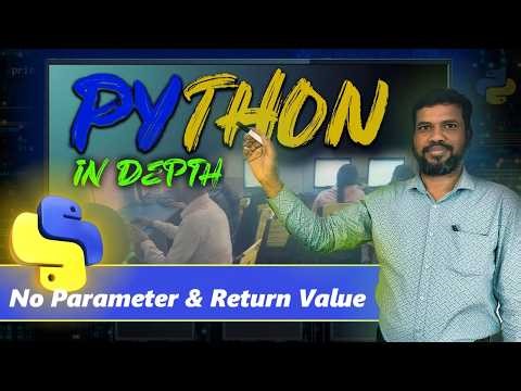 No Parameter and Return Value in Python || Python for Beginner in Hindi