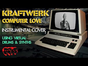 Computer Love 1981 - Instrumental Cover (Kraftwerk)