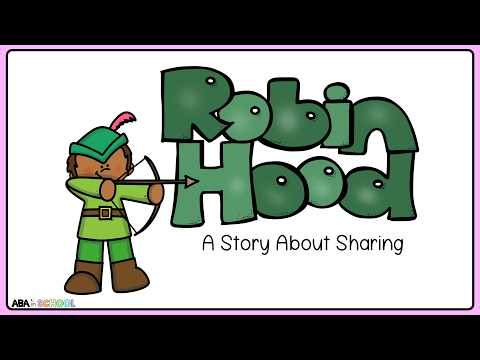 Sharing Social Story for Kids - Robin Hood Fairy Tale - Friendship & Taking Turns Activities