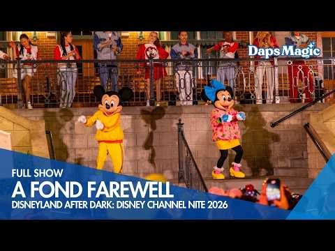A Fond Farewell 4K | Disneyland After Dark: Disney Channel Nite