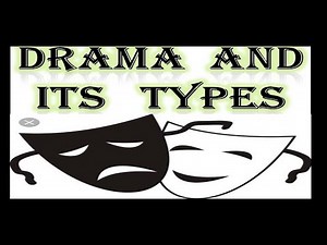 01_Drama | Types | History | English Literature | Comedy | Tradegy | Tragicomedy | Melodrama | Farce