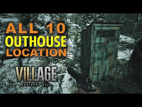 When You Gotta Go Trophy | All 10 Outhouse Location | Resident Evil 8 Village (RE8 Guide)
