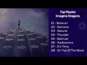 IMAGINE DRAGONS💥Greatest Hits Full Album 2025 | Imagine Dragons Playlist Best Songs💎Demons, Thunder