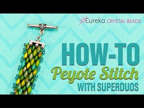 How To Peyote Stitch a Bracelet with SuperDuos and Professional Finishes