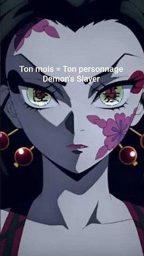 Ton mois d'anniversaire= Ton personnage Demon's Slayer #demonslayer #anniversary #anime #manga #edit