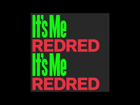 It's Me X REDRED