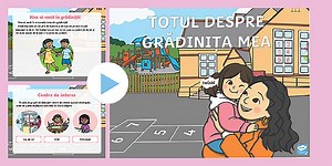 Grădinița mea – Prezentare PowerPoint