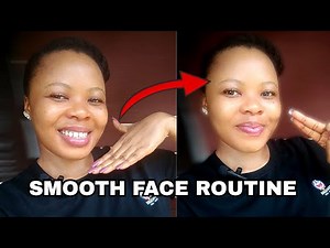 HOW TO MAKE YOUR FACE SMOOTH AND CLEAR NATURALLY
