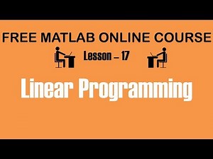 Linear programming - Lesson 17 | Free #MATLAB online Course 🔥