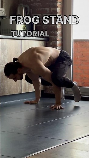 Frog Stand Tutorial #calisthenicsforbeginners