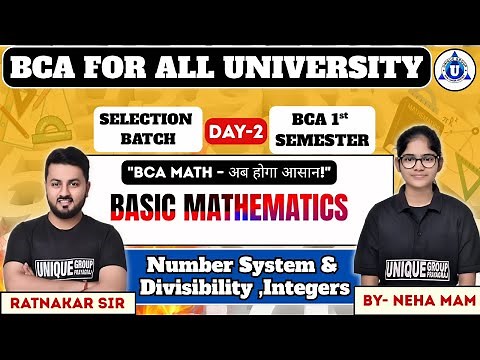 BCA MATHEMATICS || BCA 1st SEM || Number System & Divisibility ,Integers || DAY-02 || BY- NEHA MAM