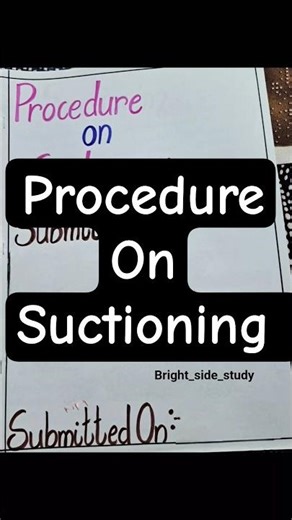 Procedure on Suctioning. #procedures #suctioning #success #trending #viral #nursing #anm #gnm #exam