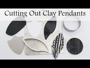 Getting Started with Polymer Clay: Cutting Out Clay Pendants