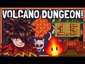 The NEW Challenging Volcano Dungeon in Stardew Valley 1.5!