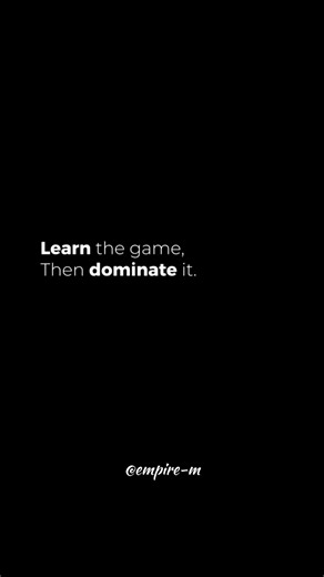 Learn the Game First ♟️ Then Dominate It With a Strategic Mindset