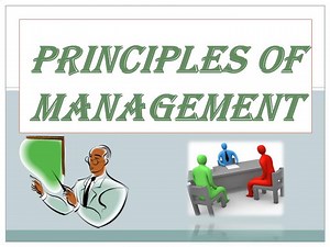 PRINCIPLES OF MANAGEMENT - SlideServe