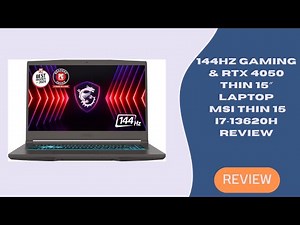 144Hz Gaming & RTX 4050 in a Thin 15″ Laptop! | MSI Thin 15 i7‑13620H Review