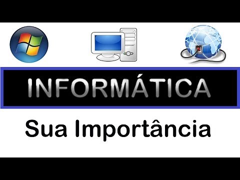 A Importância da Informática