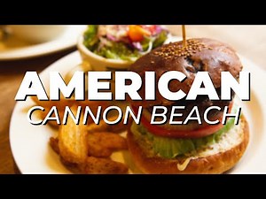 5 MUST try AMERICAN RESTAURANTS in Cannon Beach, OREGON