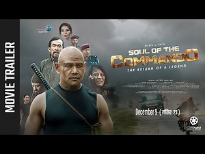 SOUL OF THE COMMANDO - New Nepali Movie Official Trailer 2022 || Rajkumar Rai, Kamala Khapung Limbu