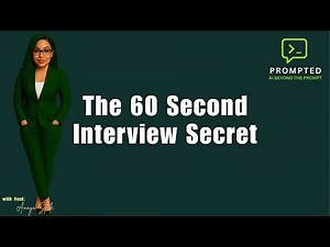 The 60 Second Interview Secret