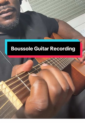 Boussole Guitar Recording 🚀 #congolesemusic #guitarcover #guitartutorial #accousticguitar #guitartok