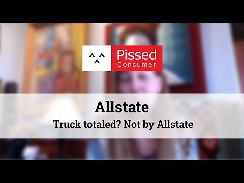 AllState Reviews - Auto Insurance @ Pissed Consumer Interview