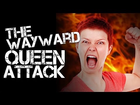 The Wayward Queen Attack: How to play it + defend against it!