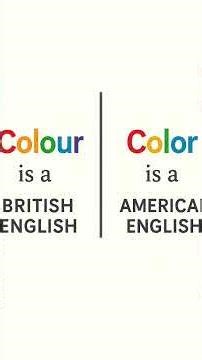 Color Vs Colour