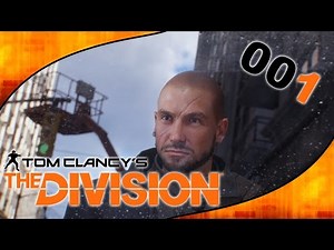 Lets Play THE DIVISION #001 - Kampf um New York [The Division deutsch german]